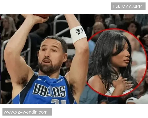 小波特女友现身赛场为独行侠加油引发热议与关注 小波特女友现身赛场为独行侠加油引发热议与关注